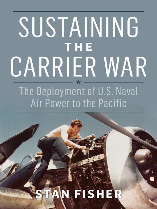 Title details for Sustaining the Carrier War by Stan Fisher - Wait list